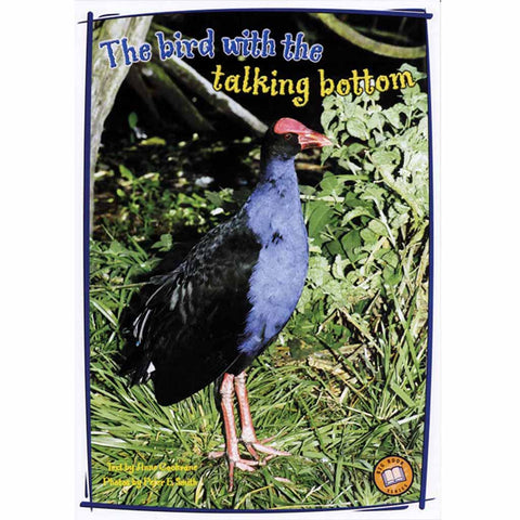 The bird with the talking bottom
